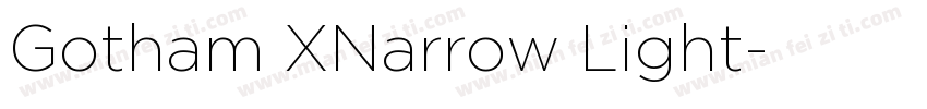 Gotham XNarrow Light字体转换